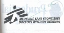 MEDECINS SANS FRONTIERES DOCTORS WITH OUT BORDERS