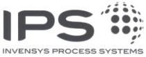 IPS - INVENSYS PROCESS SYSTEMS