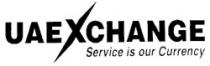 UAEXCHANGE SERVICES IS OUR CURRENCY