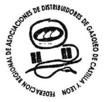 FEDERACION REGIONAL DE ASOCIACIONES DE DISTRIBUIDORES DE GASOLEO DE CASTILLA Y LEON