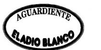 AGUARDIENTE ELADIO BLANCO