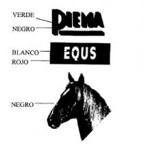 PIEMA EQUS