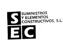 SEC SUMINISTROS Y ELEMENTOS CONSTRUCTIVOS, S.L.