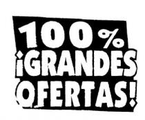 100 % ¡GRANDES OFERTAS!