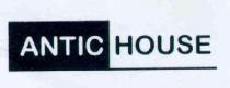 ANTIC HOUSE