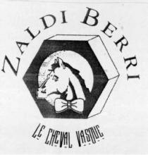 ZALDI BERRI LE CHEVAL VASOUE