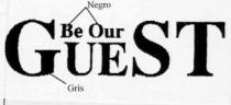 BE OUR GUEST