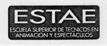 ESTAE ESCUELA SUPERIOR DE TECNICOS EN ANIMACION Y ESPECTACULOS