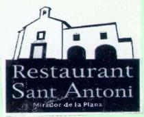 RESTAURANT SANT ANTONI MIRADOR DE LA PLANA