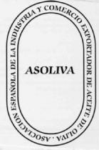 ASOCIACION ESPAÑOLA DE LA INDUSTRIA Y COMERCIO EXPORTADOR DE ACEITE DEOLIVA. ASOLIVA