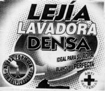LEJIA LAVADORA DENSA IDEAL PARA SU ROPA BLANCURA PERFECTA ANTIBACTERIAS NUEVA FORMULA SIN SALPICADURAS