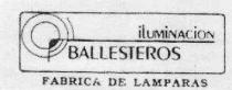 ILUMINACION BALLESTEROS FABRICA DE LAMPARAS