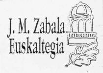 J.M. ZABALA EUSKALTEGIA