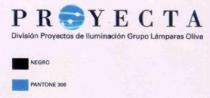 PROYECTA DIVISION PROYECTOS DE ILUMINACION GRUPO LAMPARAS OLIVA