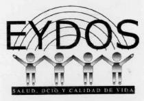 EYDOS SALUD OCIO Y CALIDAD DE VIDA