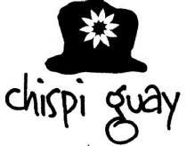 CHISPI GUAY