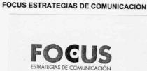 FOCUS ESTRATEGIAS DE COMUNICACION