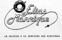 ELIAS MANRIQUE LA CALIDAD Y EL SERVICIO NOS DISTINGUE