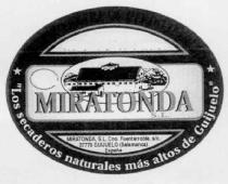 MIRATONDA LOS SECADEROS NATURALES MAS ALTOS DE GUIJUELO