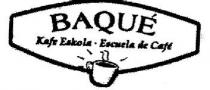 BAQUE KAFE ESKOLA - ESCUELA DE CAFE