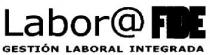 LABOR@FIDE GESTION LABORAL INTEGRADA