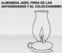 ALMONEDA JAEN, FERIA DE LAS ANTIGUEDADES Y EL COLECCIONISMO