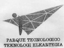 PARQUE TECNOLOGICO TEKNOLOGI ELKARTEGIA
