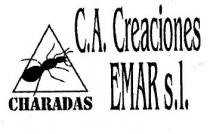 C.A. CREACIONES EMAR S.L. CHARADAS