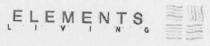 ELEMENTS LIVING