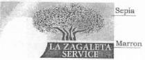 LA ZAGALETA SERVICE
