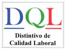DQL DISTINTIVO DE CALIDAD LABORAL