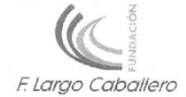 F. LARGO CABALLERO FUNDACION