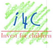I4C INVEST FOR CHILDREN