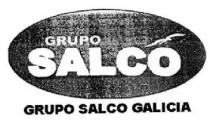 GRUPO SALCO GRUPO SALCO GALICIA
