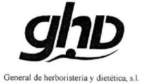 GHD GENERAL DE HERBORISTERIA Y DIETETICA, S.L.