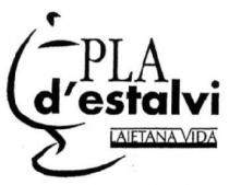 PLA D'ESTALVI LAIETANA VIDA