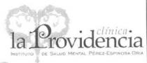 CLINICA LA PROVIDENCIA INSTITUTO DE SALUD MENTAL PEREZ-ESPINOSA ORIA