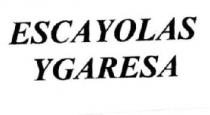 ESCAYOLAS YGARESA