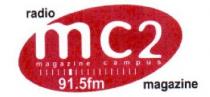 RADIO MC2 MAGAZINE CAMPUS 91.5FM MAGAZINE