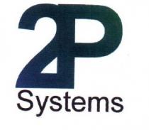 2P SYSTEMS