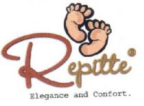 REPITTE ELEGANCE AND CONFORT