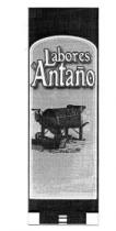 LABORES DE ANTAÑO