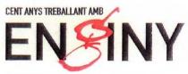 CENT ANYS TREBALLANT AMB ENGINY