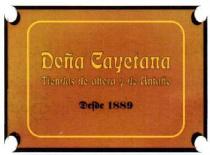 DOÑA CAYETANA TIENDAS DE AHORA Y DE ANTAÑO DESDE 1889