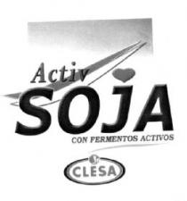 ACTIV SOJA CON FERMENTOS ACTIVOS CLESA