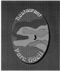 RESTAURANT PARC GUELL