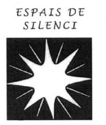 ESPAIS DE SILENCI