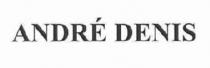 ANDRE DENIS