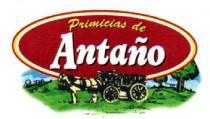 PRIMICIAS DE ANTAÑO