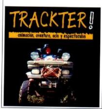 TRACKTER! ANIMACION, AVENTURA, OCIO Y ESPECTACULOS